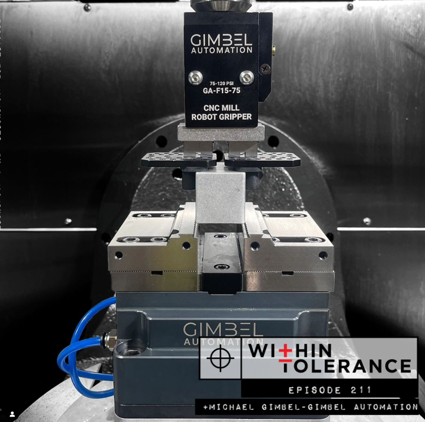 Within Tolerance Podcast Episode 211 - Michael Gimbel of Gimbel Automation